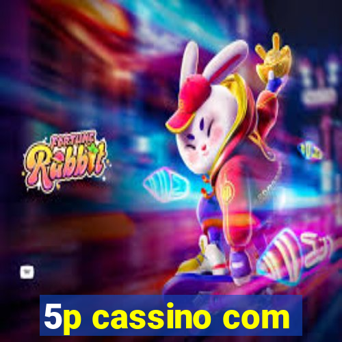 5p cassino com